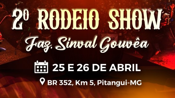 2º Rodeio Show - Fazenda Sinval Gouvêa